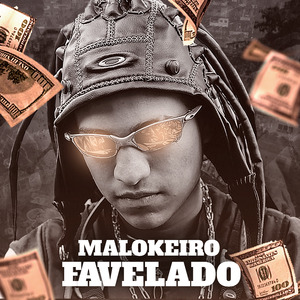 Malokeiro Favelado