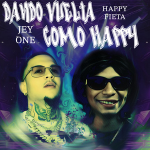 Dando Vuelta Como Happy