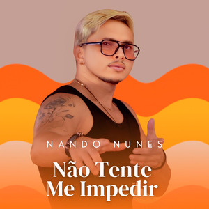 NÃO TENTE ME IMPEDIR