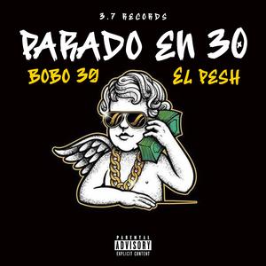 Parado en 30 (feat. El Push)