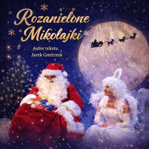 Rozanielone Mikołajki
