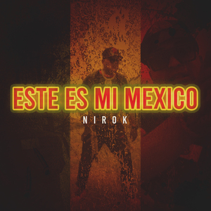 Este Es Mi México