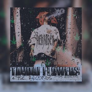 TANDAI FLOWER (feat. 4YSL BEATZ)