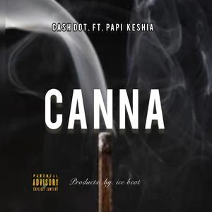 Canna (feat. Papi keshia)