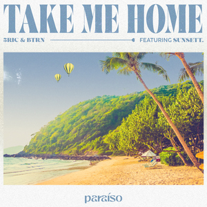 Take Me Home (feat. sunsett.)