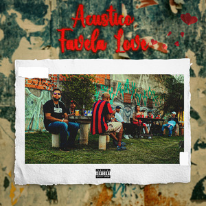 Acústico Favela Love