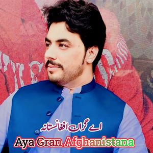 Ayi Gran Afghanistana