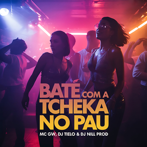 Bate Com a Tcheka no Pau