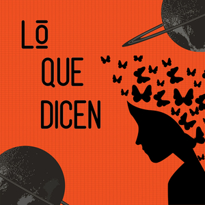 Lo Que Dicen