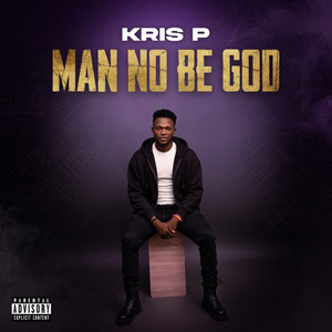 Man No Be God
