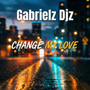 Change My Love