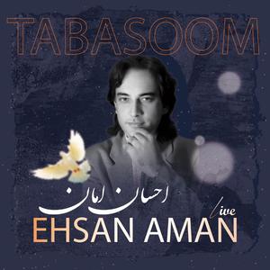Ehsan Aman Khaabam Ya Bedaram
