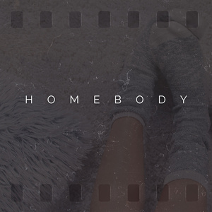 homebody