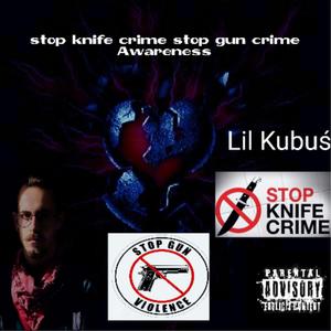 Stop knife crime Stop gun crime Awerness