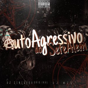 Auto Agressivo do Setealem
