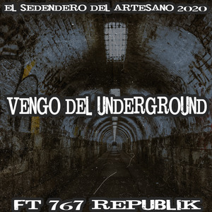 Vengo del Underground