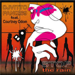 Stop The Rain (feat. Courtney Odom) (Original Mix)
