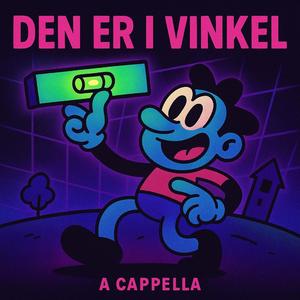 Den Er I Vinkel (feat. Tristan Sigth)
