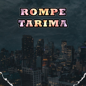 Rompe Tarima