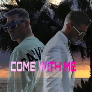 COME WITH ME (feat. SEZÓN)