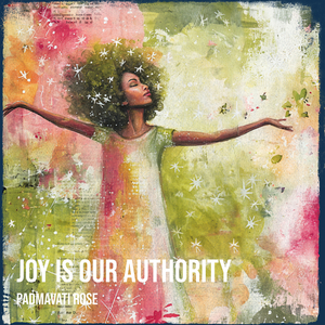 Joy Is Our Authority
