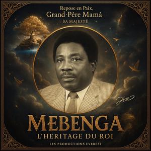 M£BENGA, Page 3/3 : LE POÈTE MARCHEUR, Repose en paix Sa Majesté Mama François 1948-2025