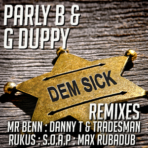 Dem Sick (Max Rubadub Remix)