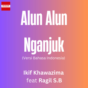 Alun Alun Nganjuk (Versi Bahasa Indonesia)_mmm