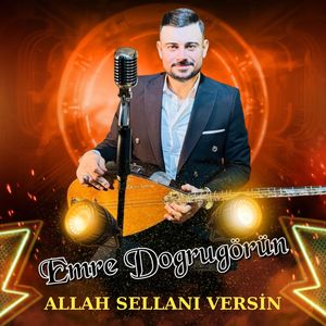 Allah Selanı Versin