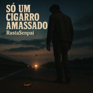Só um cigarro amassado