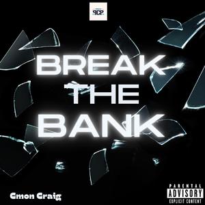 Break The Bank