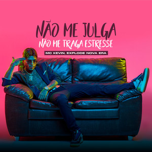 Não me julga, não me traga estresse