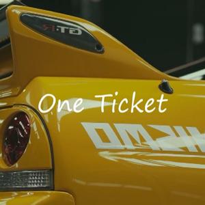 One Ticket
