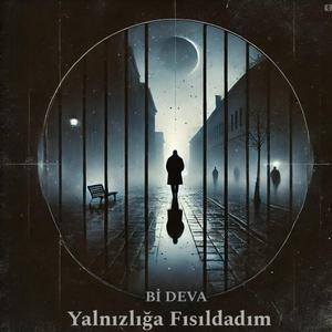 Yalnızlığa Fısıldadım