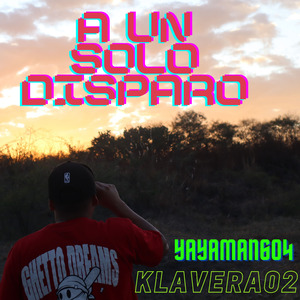 A un Solo Disparo