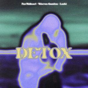 Detox (feat. Warren Gamboa & Luchi)