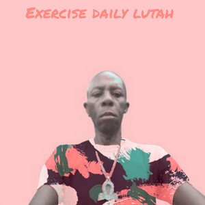 Exercise Daily