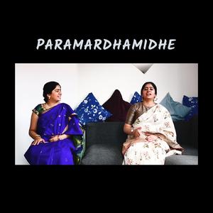 Paramardhamidhe