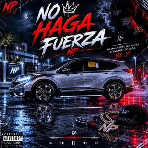 No Haga Fuerza