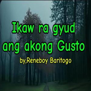 Ikaw ra gyud ang akong Gusto