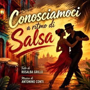 Conosciamoci a ritmo di Salsa