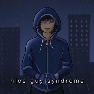n i c e g u y s y n d r o m e