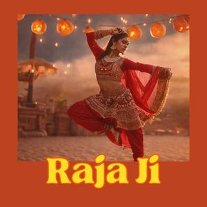 Raja Ji (Remix)