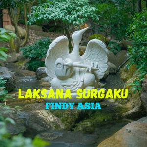 LAKSANA SURGAKU