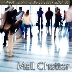 Mall Chatter Sound