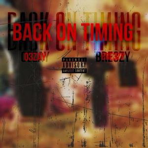 Back on timing (feat. 03zay)