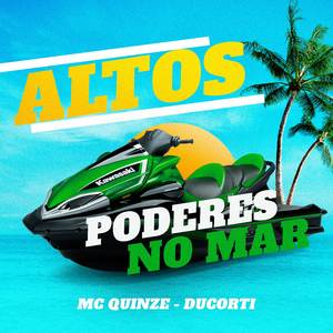 Altos Poderes em Alto Mar