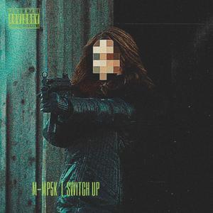 SWITCH UP (feat. SoundTr@ce, Dua1Sh0ck, Djinn The Disciple & 2 Gucci)