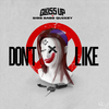 Gloss Up - Don't Like