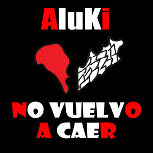 No Vuelvo a Caer